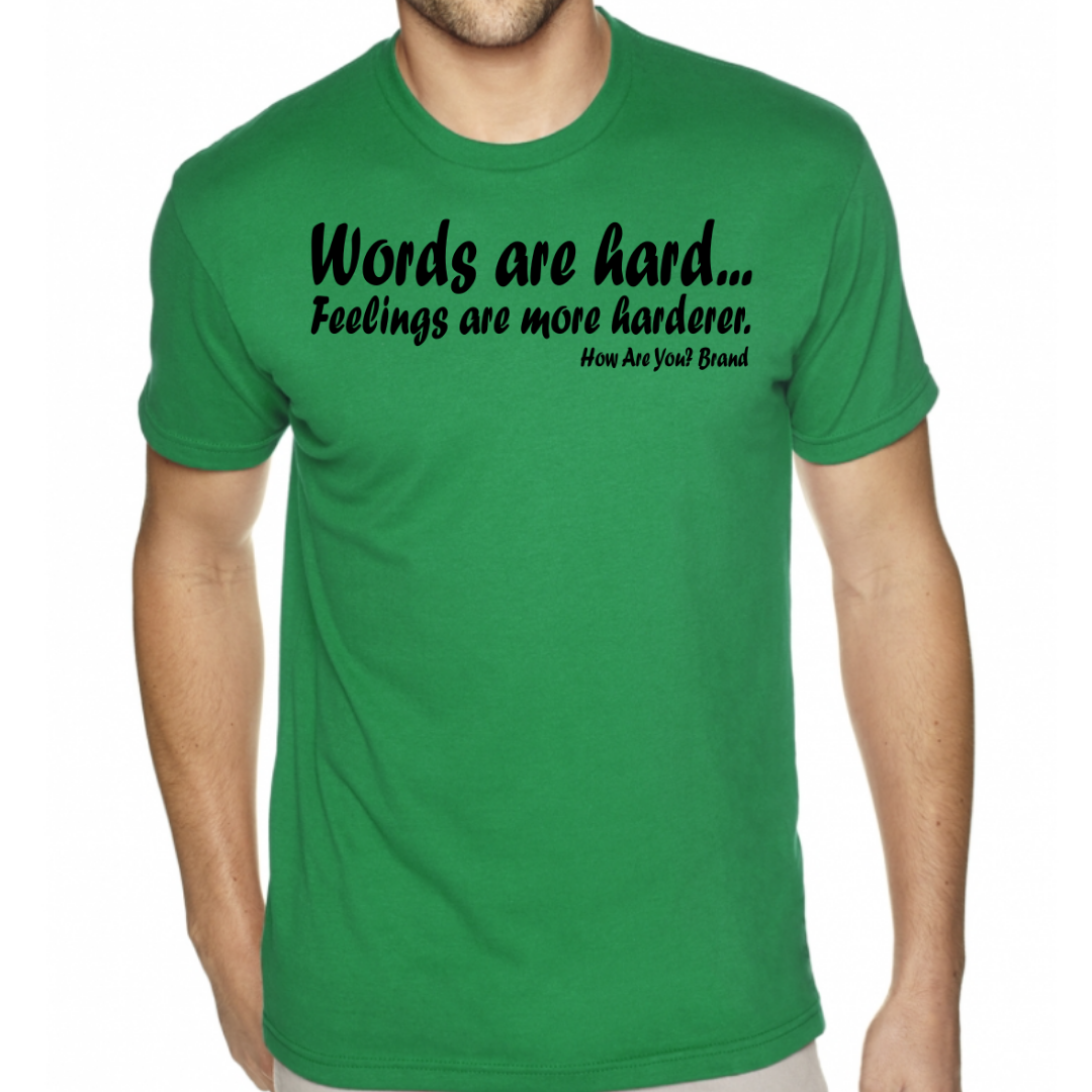 Words Are Hard Tee