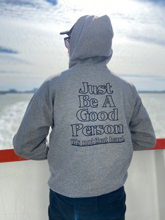 Just Be Hoodie