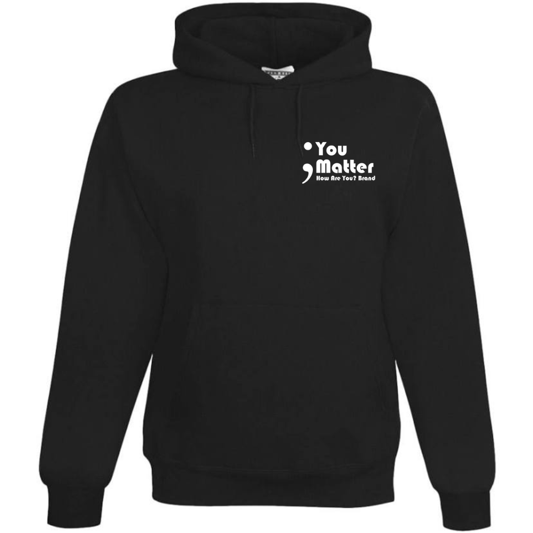 You Matter Hoodie